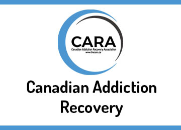 CARA - Canadian Addiction Recovery Association